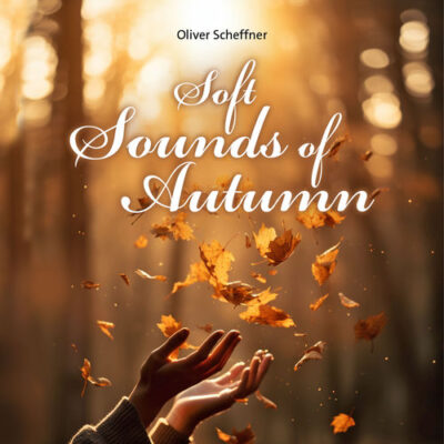 Oliver Scheffner Soft Sounds Of Autumn verified
