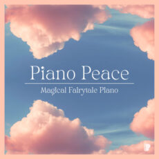 Piano Peace Magical Fairytale Piano