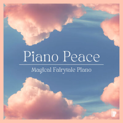 Piano Peace Magical Fairytale Piano