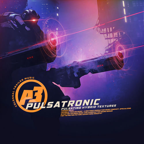 Pulsatronic 3 - Colossal Trailer Music