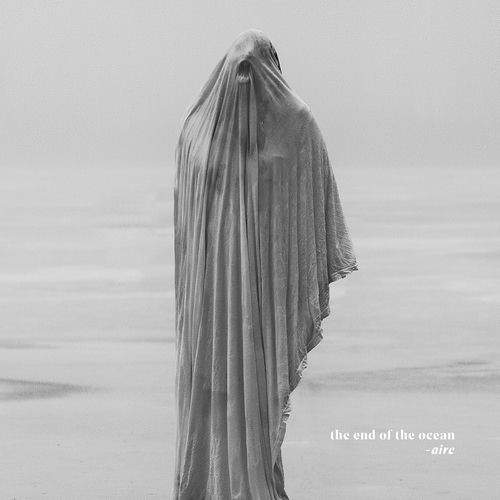 The End Of The Ocean -aire